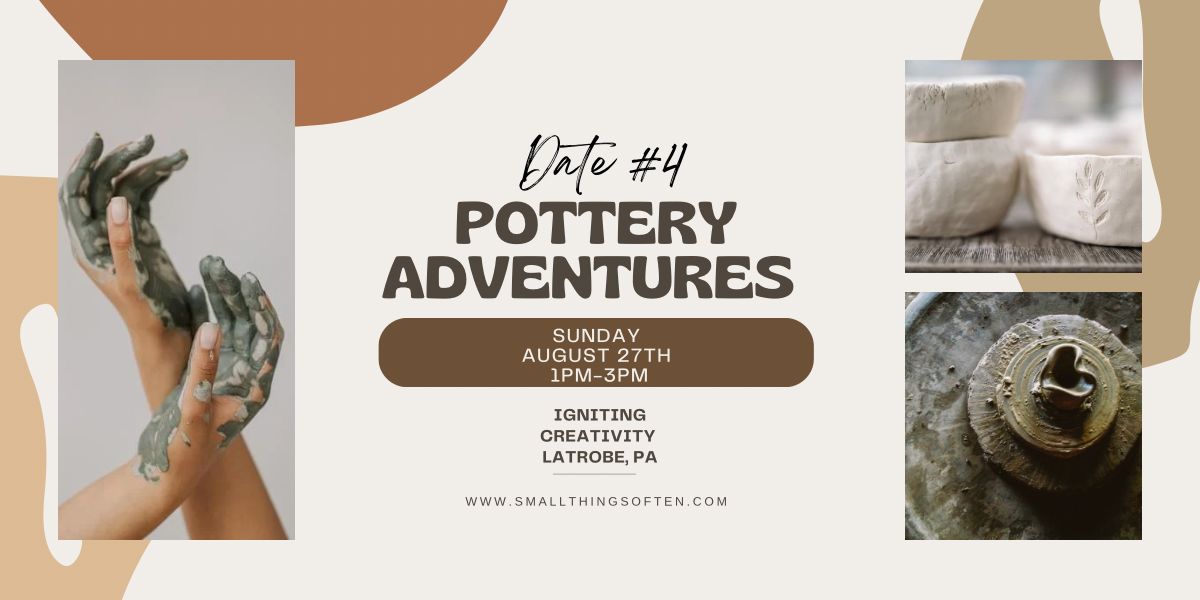 Pottery Adventures